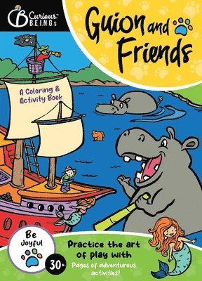 Practice the Art of Play with Guion & Friends! Coloring & Activity Book 1