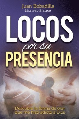 Locos por Su presencia 1