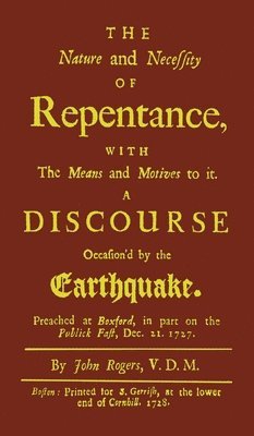 The Nature and Necessity of Repentance 1