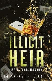 bokomslag Illicit Heir