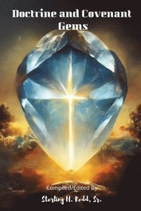 bokomslag Doctrine and Covenant Gems