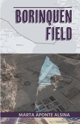 Borinquen Field 1