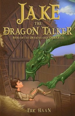 Eric Haan - Jake the Dragon Talker, Häftad