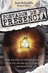 bokomslag Portador De Su Presencia