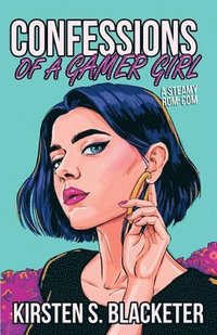 bokomslag Confessions of a Gamer Girl