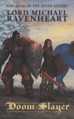 Michael Ravenheart - Road of the Seven Sisters, Häftad