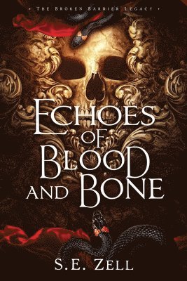 bokomslag Echoes of Blood & Bone