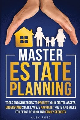 Alex Reed - Master Estate Planning, Häftad