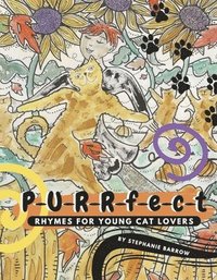 bokomslag P-U-R-R-F-E-C-T- Rhymes for Young Cat Lovers