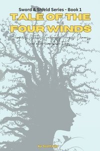 bokomslag Tale of the Four Winds