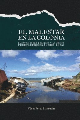 malestar en la colonia