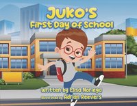 bokomslag Juko's First Day of School: Raising Awareness for Down Syndrome