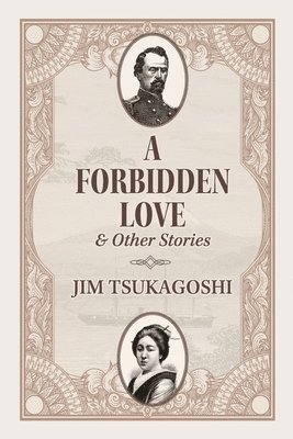 bokomslag A Forbidden Love and Other Stories