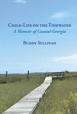 bokomslag Child-Life on the Tidewater