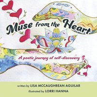 bokomslag Muse from the Heart: A Poetic Journey of Self-Discovery