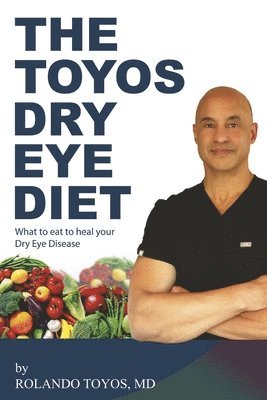 bokomslag The Toyos Dry Eye Diet