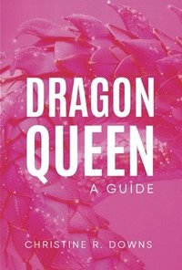 bokomslag Dragon Queen
