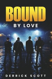 bokomslag Bound by Love