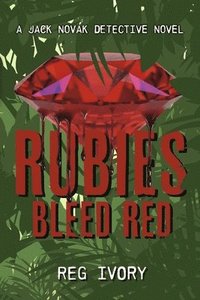 bokomslag Rubies Bleed Red