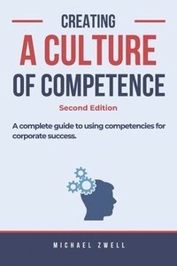 bokomslag Creating a Culture of Competence