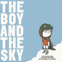 bokomslag The Boy and the Sky