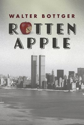 bokomslag Rotten Apple