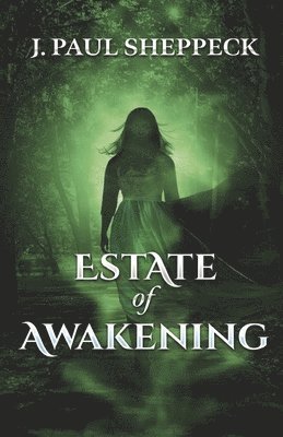 Estate of Awakening 1