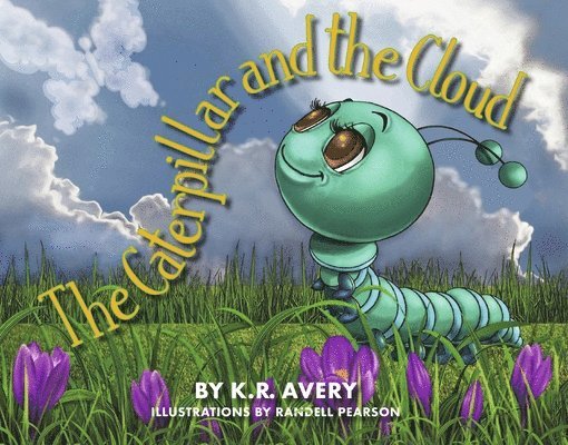 The Caterpillar and the Cloud 1