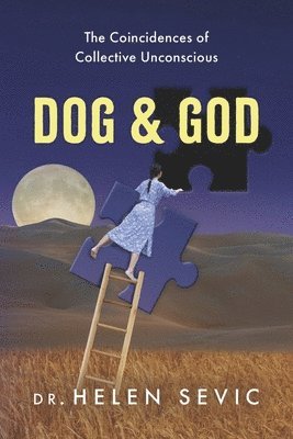 bokomslag Dog and God: The Coincidences of Collective Unconscious