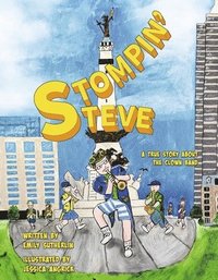 bokomslag Stompin' Steve: A True Story about the Clown Band