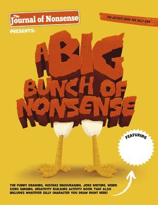 The Journal Of Nonsense, Ethan T. Berlin, Ethan T Berlin - A Big Bunch of Nonsense, Häftad