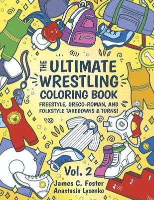 The Ultimate Wrestling Coloring Book: Vol. 2 1