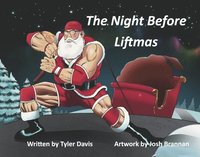 bokomslag The Night Before Liftmas