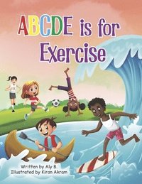 bokomslag Abcde Is for Exercise