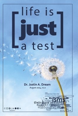 Life Is Just a Test 1