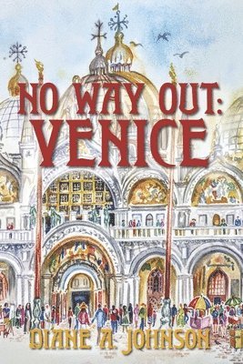 bokomslag No Way Out: Venice