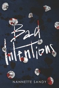 bokomslag Bad Intentions