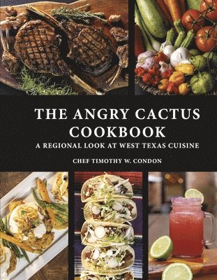 bokomslag The Angry Cactus Cookbook