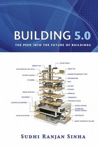 bokomslag Building 5.0: The Peek Into the Future of Buildings