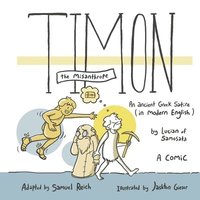 bokomslag Timon: An Ancient Greek Satire in Modern English