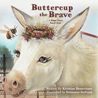 bokomslag Buttercup the Brave: A Happy Gates Ranch Story