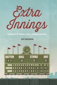 bokomslag Benjamin, J: Extra Innings