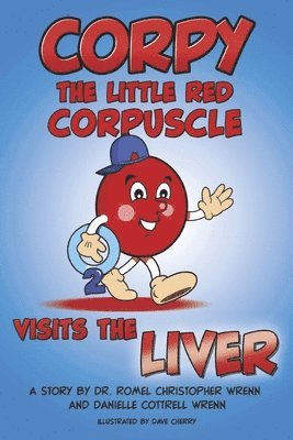 Corpy Visits the Liver 1