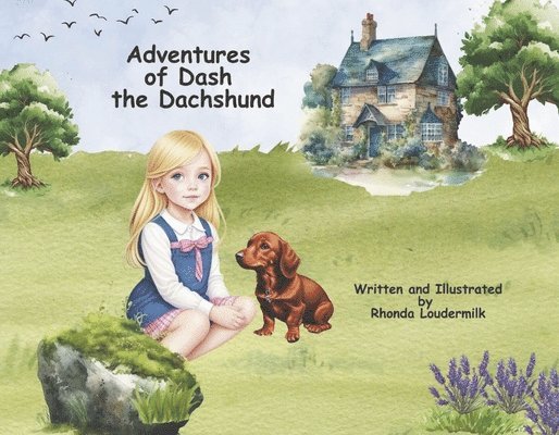 Adventures of Dash the Dachshund 1