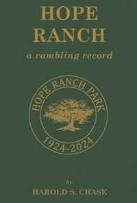 bokomslag Hope Ranch: A Rambling Record