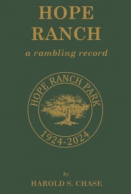 bokomslag Hope Ranch: A Rambling Record