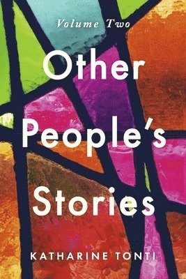 Other People's Stories: Volume Two 1