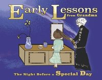 bokomslag Early Lessons from Grandma: The Night Before a Special Day