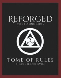 bokomslag Reforged RPG: Tome of Rules