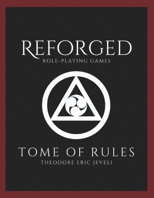 bokomslag Reforged RPG: Tome of Rules